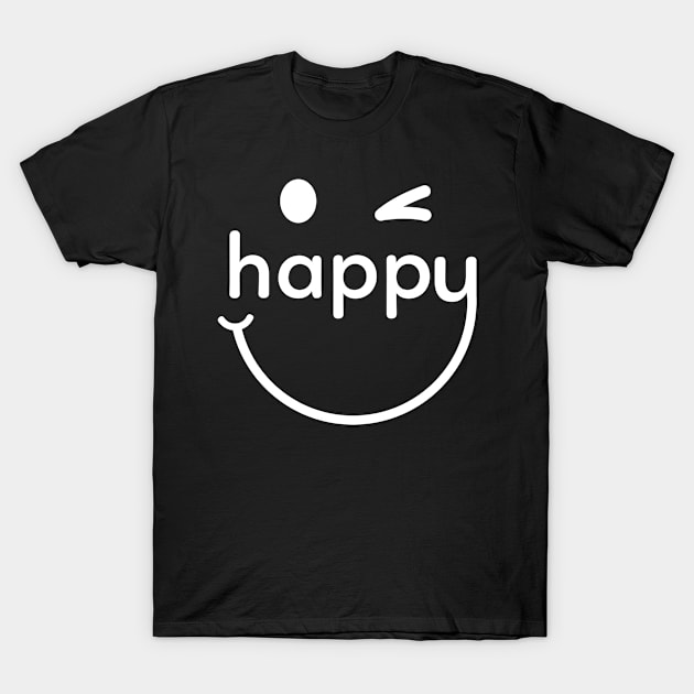 Happy T-Shirt by Teeeshirt